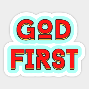 God First | Christian Typography Sticker